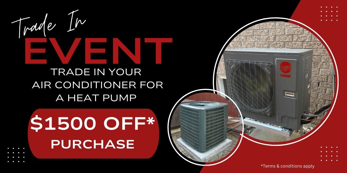 Trade in your air conditioner for a heat pump.