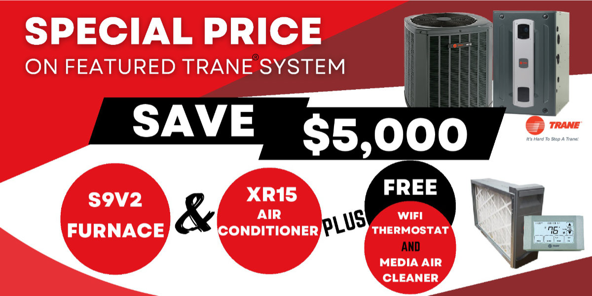 Special Price On Featured Trane System
